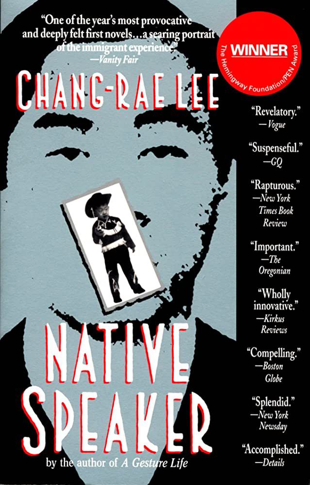 the cover for Native Speaker featuring an ink print of a photo of a Korean American man, and a smaller photograph of a boy in a cowboy outfit