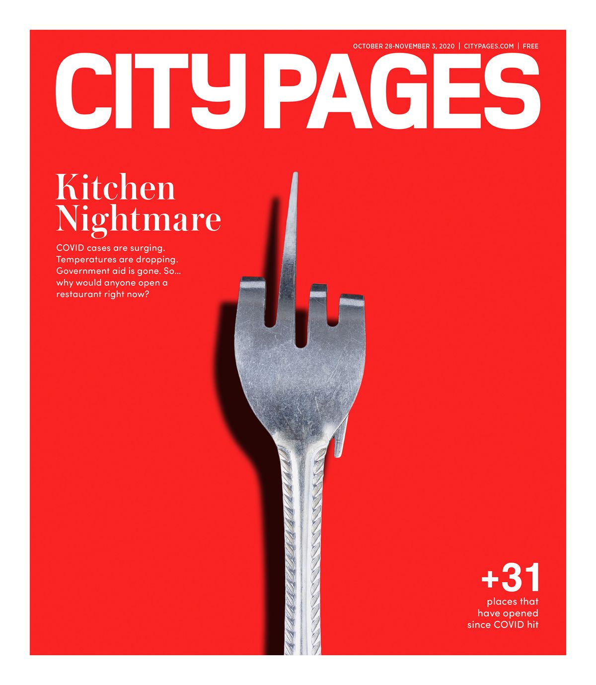 A silver fork with its tines pulled back to look like a middle finger on a red background. The cover story is called, “Kitchen Nightmare,” and says, “COVID cases are surging, so why would anyone open a restaurant right now?”