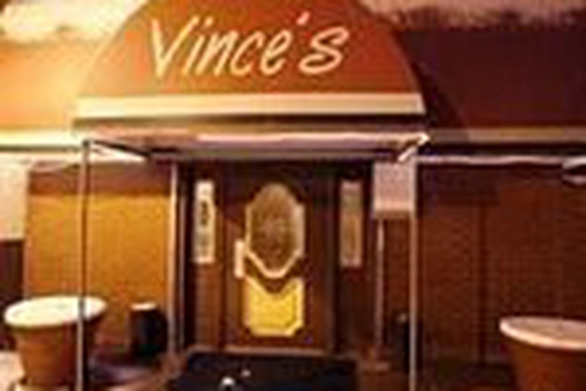 Vince's. 