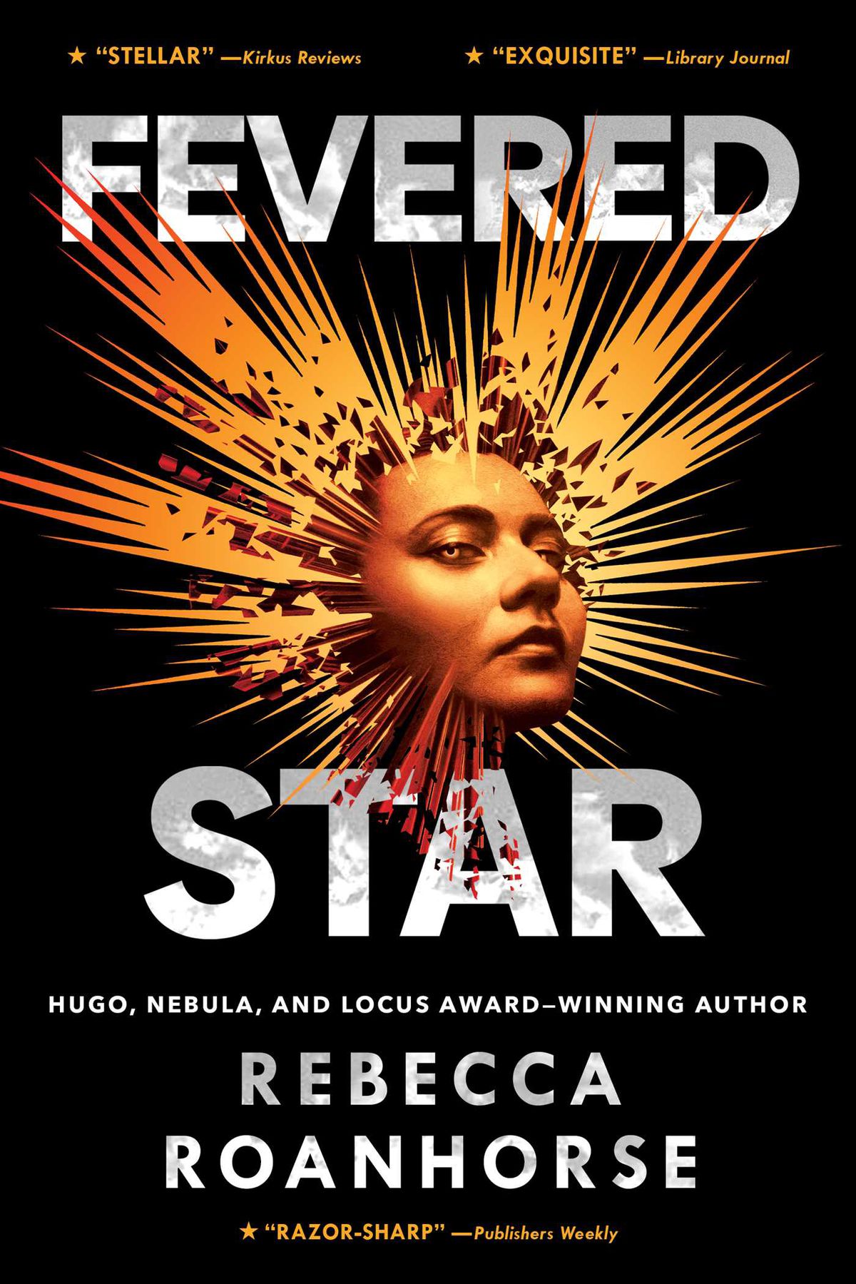 The cover for Fevered Star, which centers a face with illustrated golden light piercing out around it.