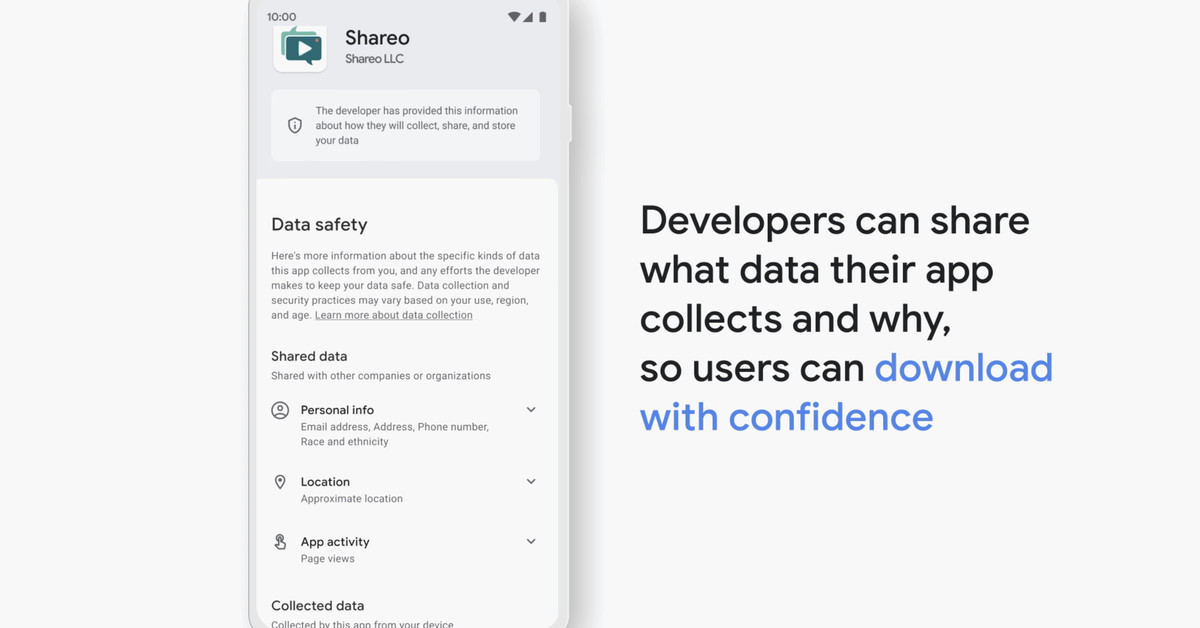 Google’s now solely relying on developers to provide accurate app data collection information