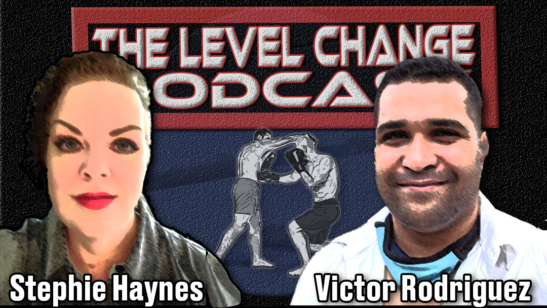 TLC, El podcast de cambio de nivel, Podcast de UFC, Podcast de MMA, Podcast de boxeo, Víctor Rodríguez, Stephie Haynes,