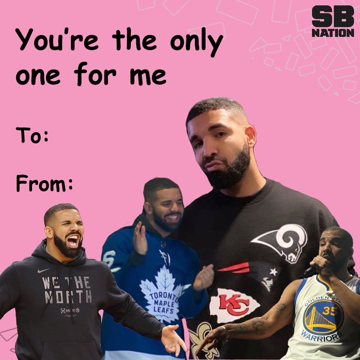Several images of Drake in different sports team jerseys with the text “You’re the only one for me”