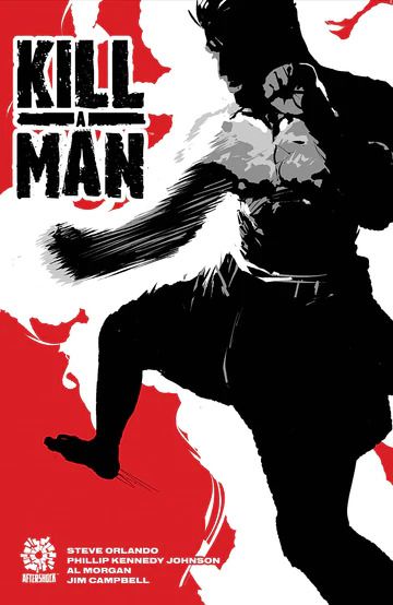 The cover of the Kill A Man graphic novel, with the black silhouette of a boxer with a blurred fist against an abstract white-and-red background