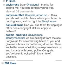 Soon after, Nasty Gal founder Sophia Amoruso Instagrammed this screengrab of the comments on the Saylor Rose pic