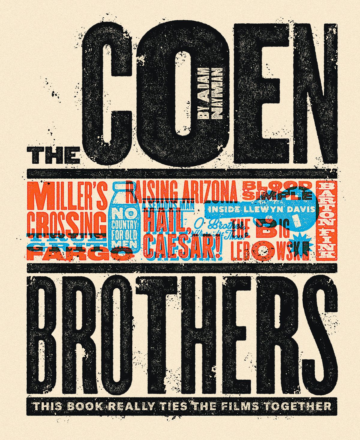 The book cover of “The Coen Brothers: This Book Really Ties the Films Together” by Adam Nayman