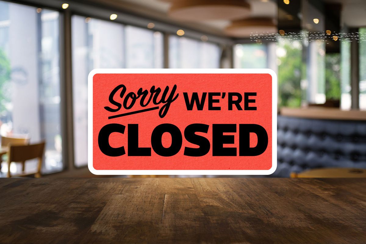 A sign illustration overlaying a restuarant image reads Sorry We’re Closed.