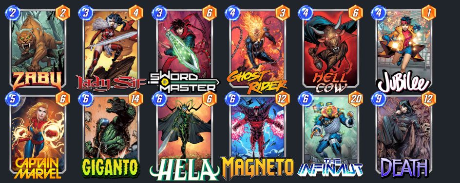 A Marvel Snap deck with Zabu, Lady Sif, Sword Master, Jubilee, Ghost Rider, Hell Cow, Captain Marvel, Magneto, Hela, Giganto, The Infinaut, Death