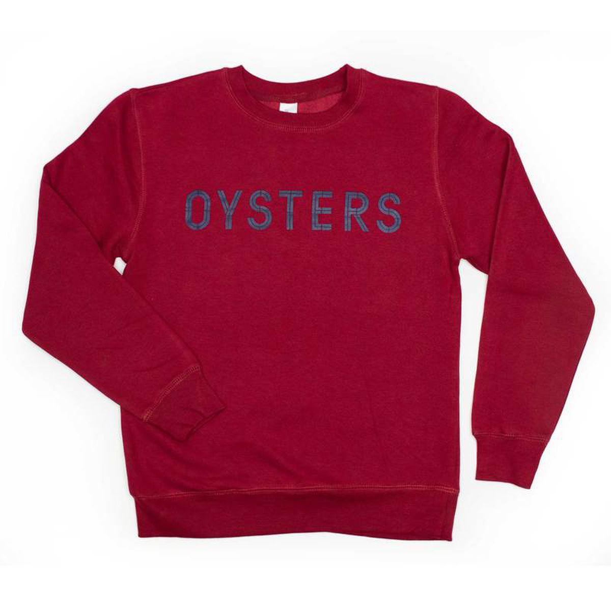 Burgundy crewneck sweatshirt with the word “oysters” written across the front in capital letters. Blueish-gray text.