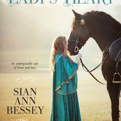 "To Win a Lady's Heart" is by Sian Ann Bessey.