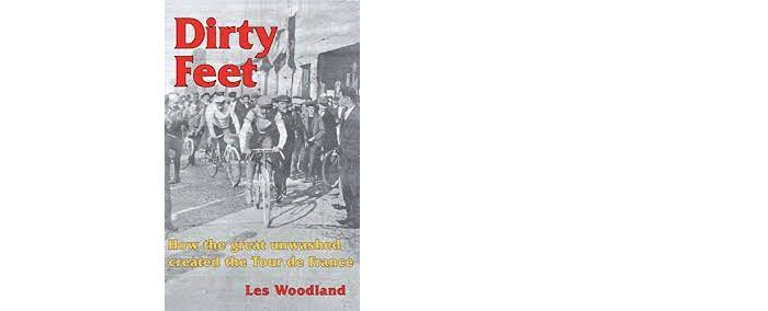 Les Woodland’s ‘Dirty Feet – How the Great Unwashed Created the Tour de France’ (2021, 197 pages) is published by McGann Publishing
