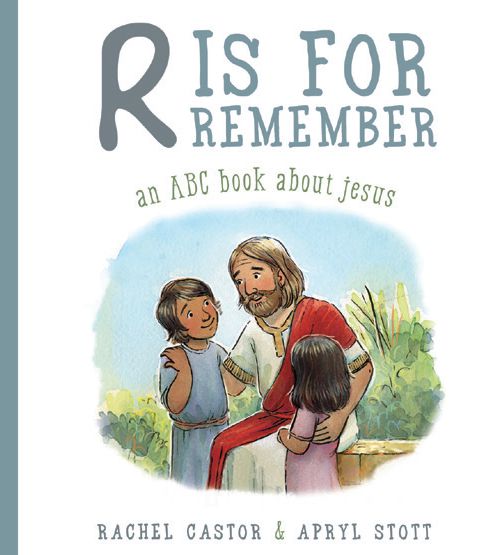 "R is for Remember" is by Rachelle Pace Castor and April Stott.