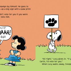 "Snoopy for President," based on Charles Schulz' well-known characters, is adapted by Maggie Testa and illustrated by Scott Jeralds.