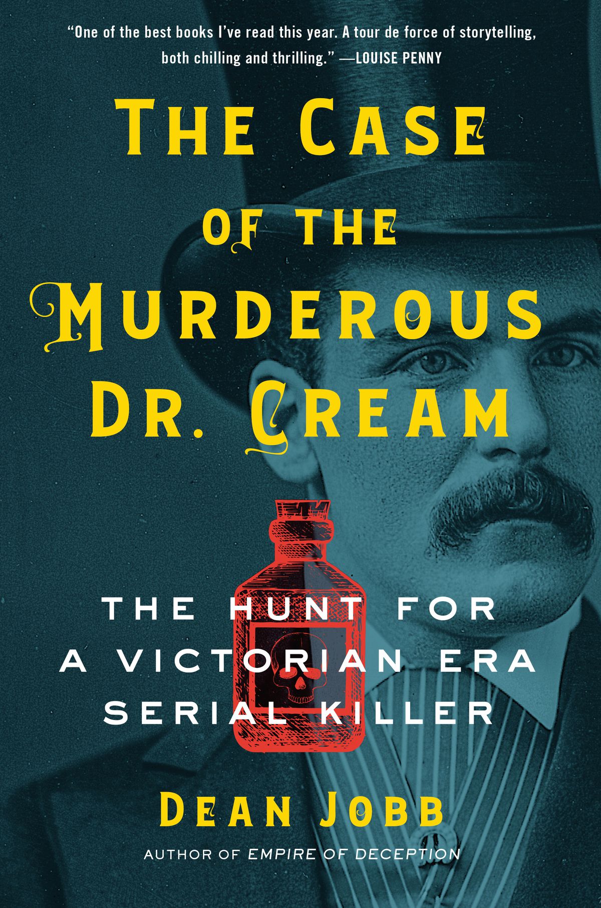 “The Case of the Murderous Dr. Cream: The Hunt for a Victorian Era Serial Killer.”