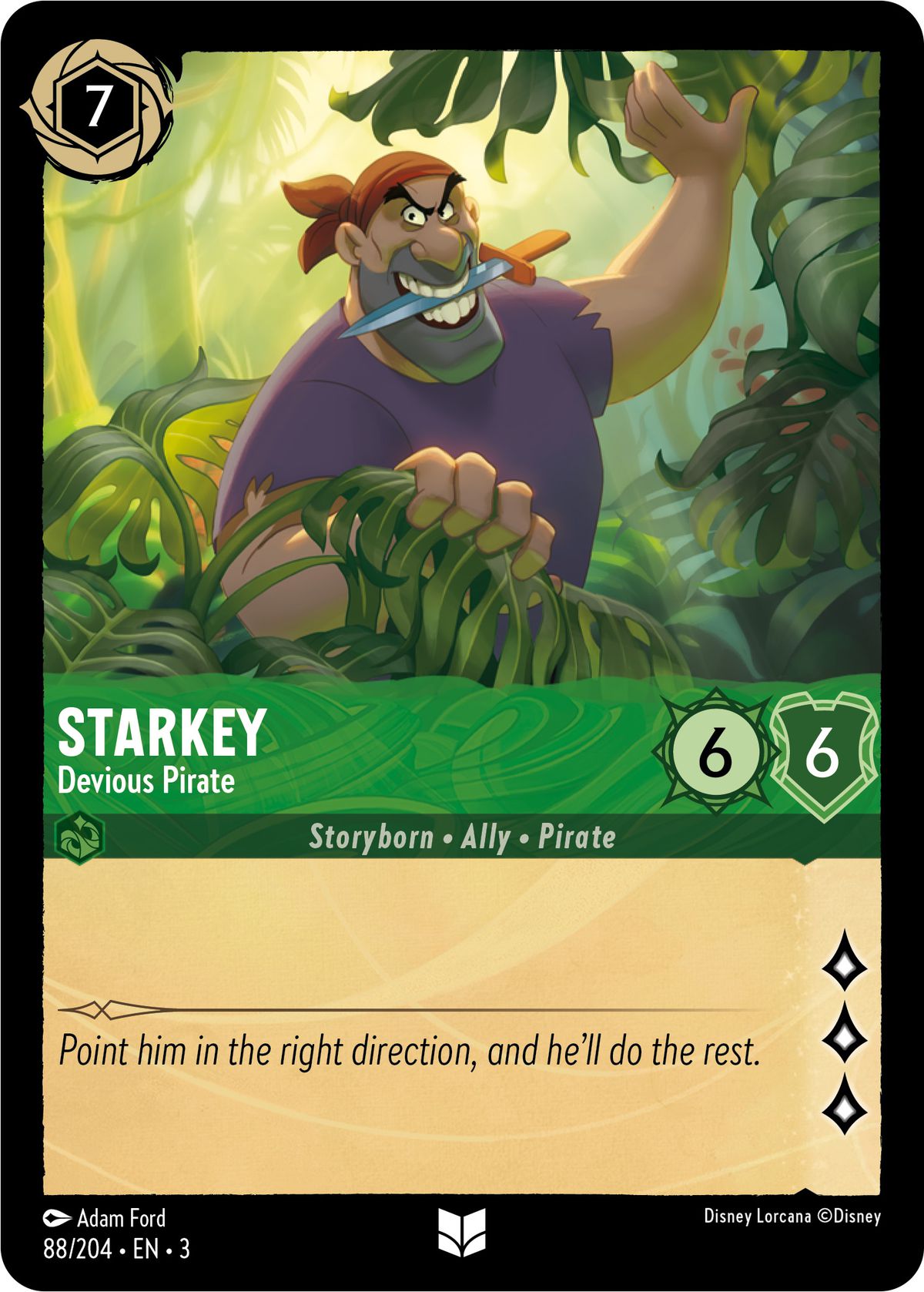 Starkey, Devious Pirate is a three lore, 6/6 that costs 7 ink to play.