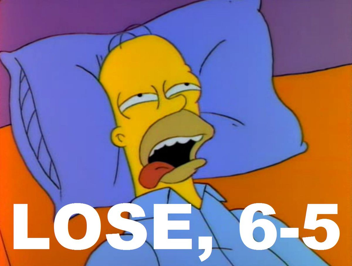Lose, 6-5