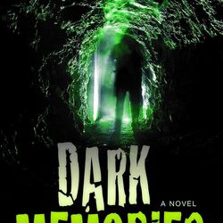 "Dark Memories" is a mystery/horror novel by Jeffrey S. Savage.