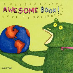 "An Awesome Book!" by Dallas Clayton.