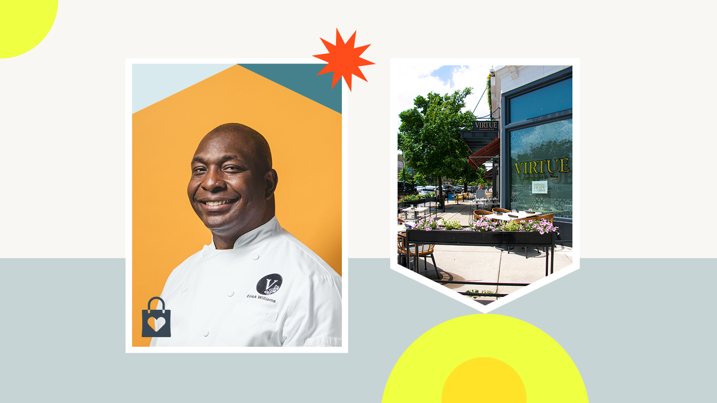 Chef Erick Williams; the outside of Virtue restaurant