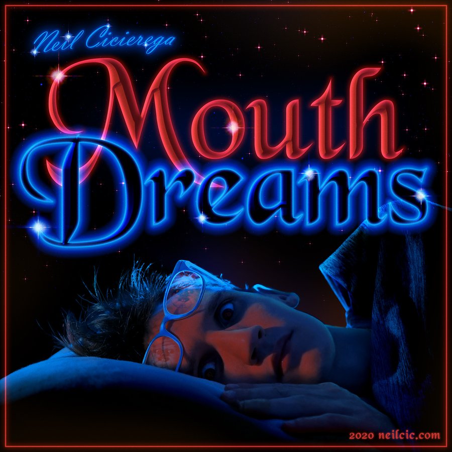The cover for Neil Cicierega’s Mouth Dreams