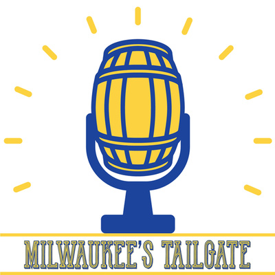 Milwaukee’s Tailgate Podcast