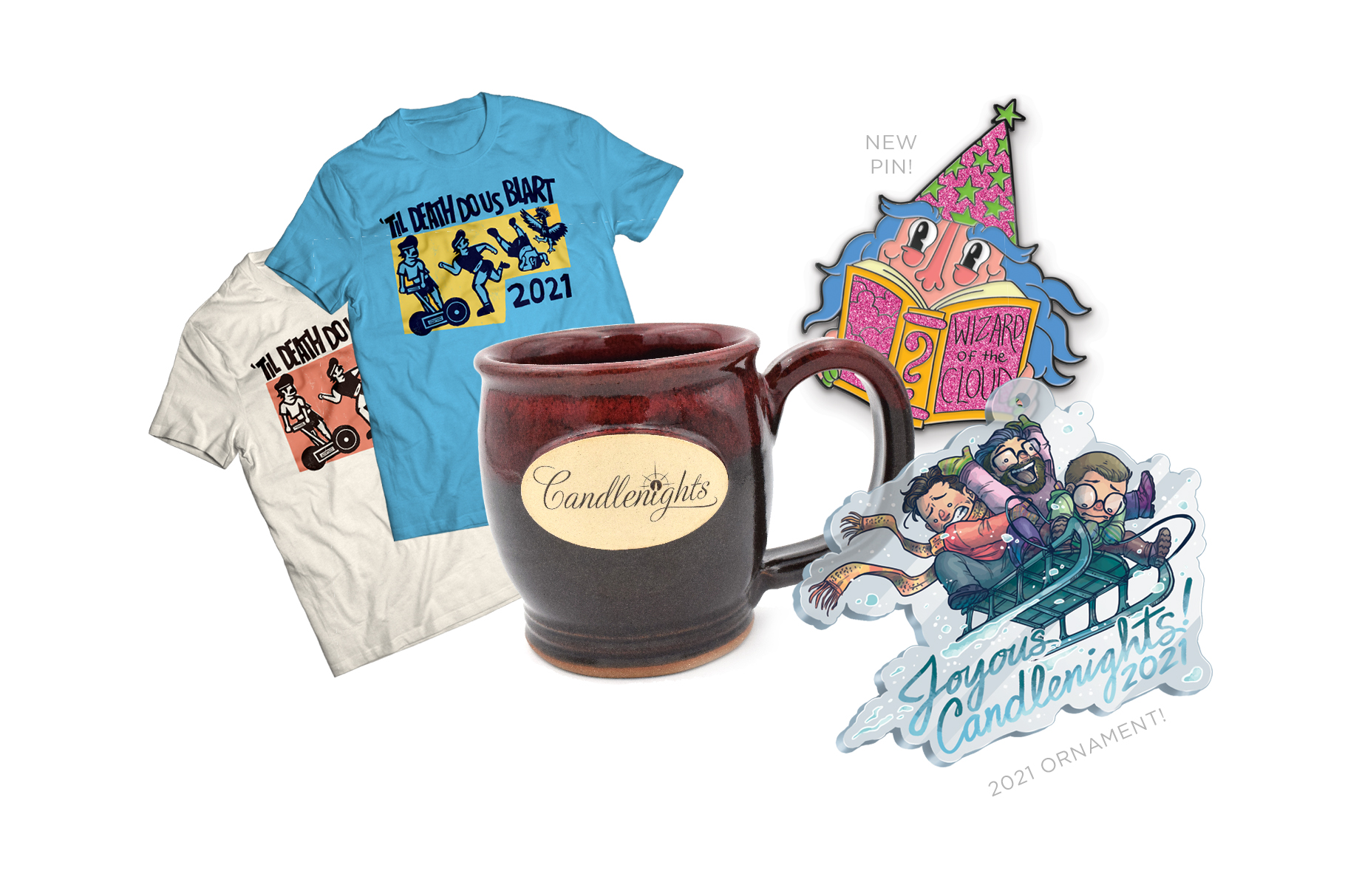 Image of the November merch items. On the left are two shirts that say “‘Til Death Do Us Blart 2021” with a graphic of a man on a segway, running, and fighting a rooster. One shirt is white with a red graphic and the other is blue with a yellow graphic. In the center is a stoneware mug with an oval emblem that says Candlenights on the front. To the right is an enamel pin of a wizard holding a book that says “Wizard of the Cloud.” Below that is an acrylic ornament of the brothers sledding.