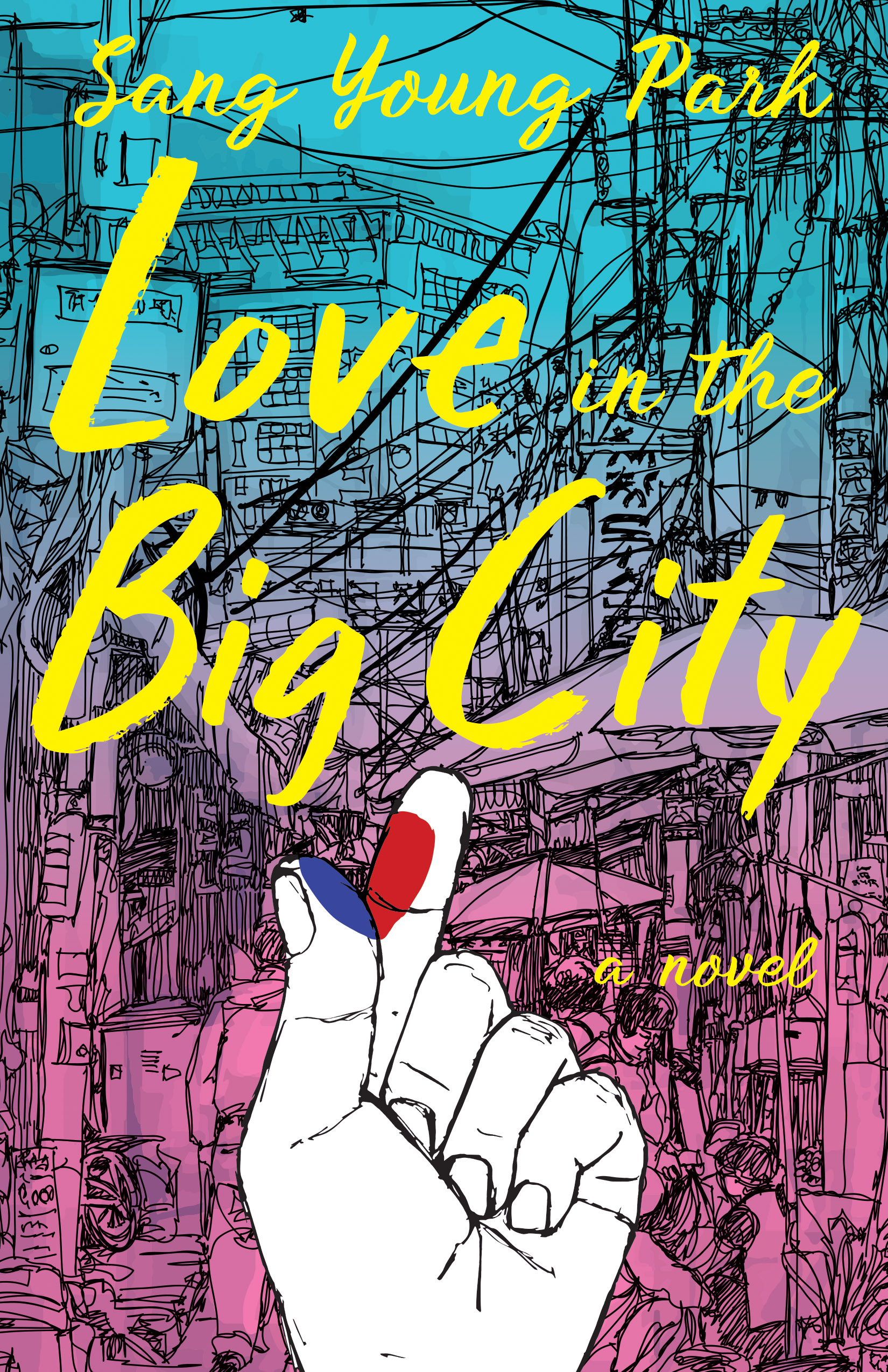 The ombre book cover of “Love in the Big City” changing from teal to bright pink, with its title in a bright yellow brush-stroke font. In the background, a line illustration of Seoul, and foregrounded, an illustrated white hand with blue on the thumb and red on the index figure. 