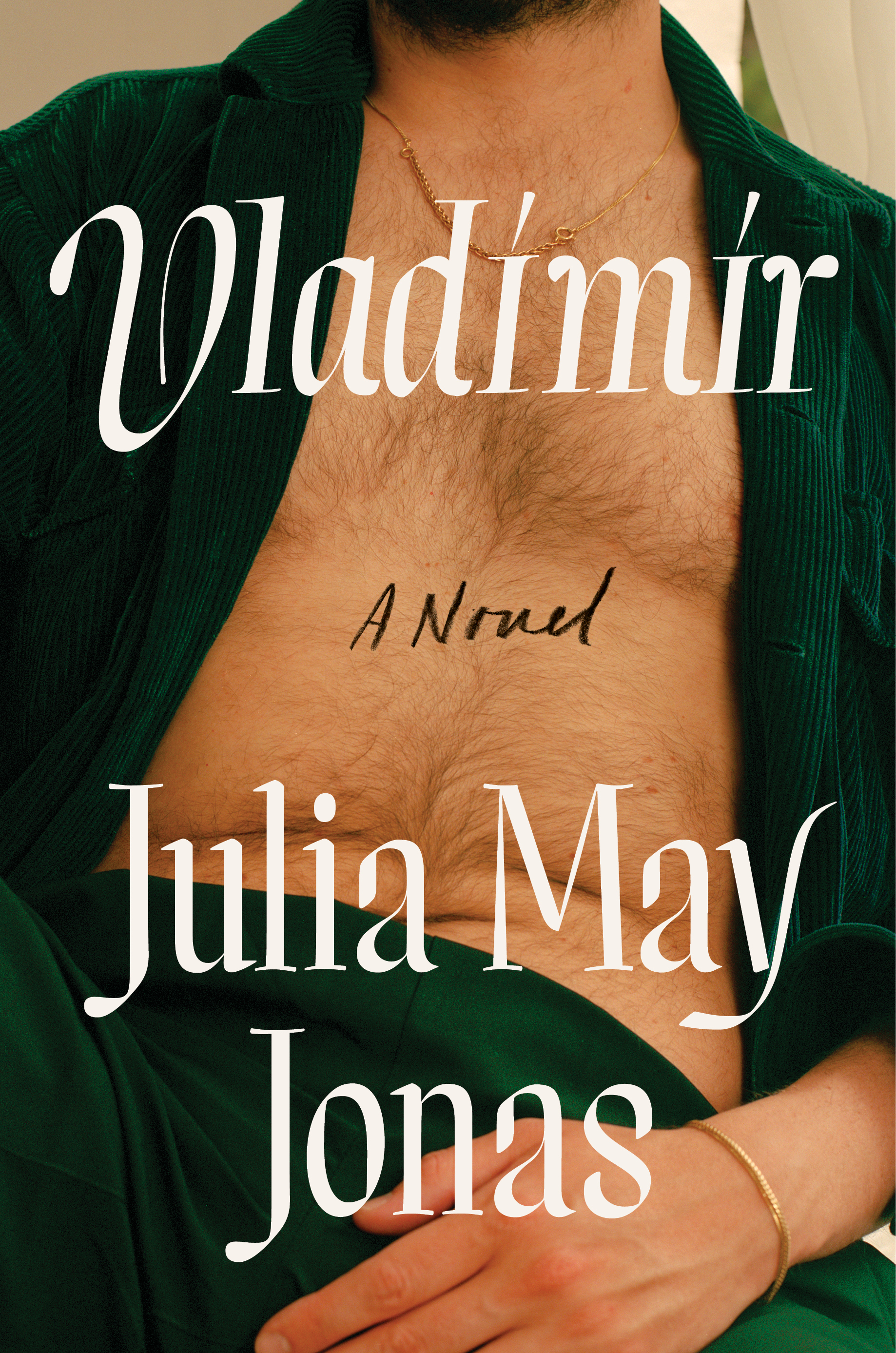 The headless torso of a man wearing an open robe on the cover of the book “Vladimir” by Julia May Jonas.
