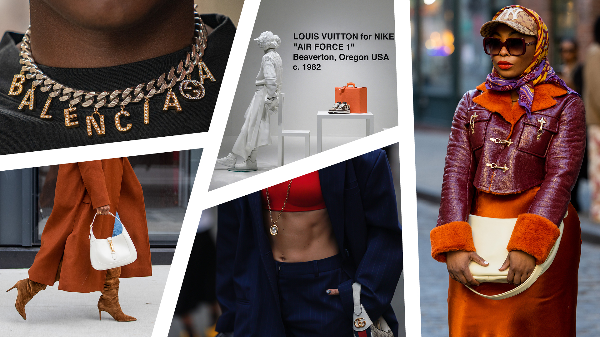 A photo illustration which includes a close-up of a necklace by Balenciaga x Gucci; someone walking in a long rust brown coat and knee high suede boots; a display at Sotheby’s which includes Louis Vuitton-Nike sneakers from Virgil Abloh’s last fashion show; the torso of someone wearing a gold long-chain necklace, red cropped top under a navy suit with a Gucci handbag; and a woman on a New York City street wearing a maroon leather jacket with bright orange detailing and a gucci cap.