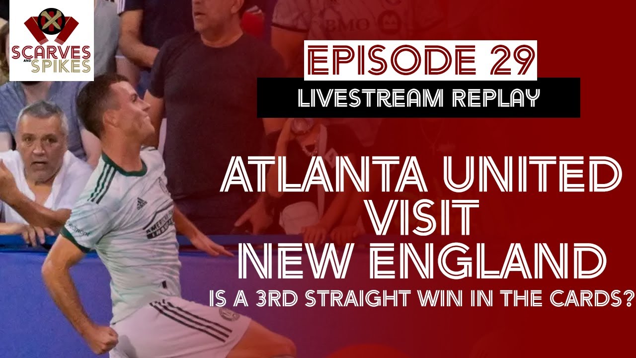 Scarves and Spikes, Atlanta United podcast